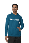 Be Human Hoodie - Antique Sapphire