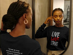 Live Love Serve Purpose Statement Long Sleeve T-Shirt - Black