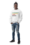 Black History Month 2024 BE HUMAN Crew Sweatshirt - White