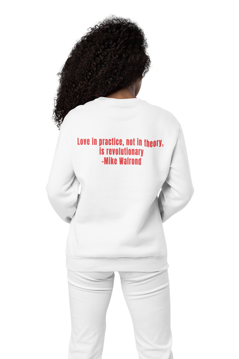 BHM - Love Revolutionary Crew Sweatshirt - White